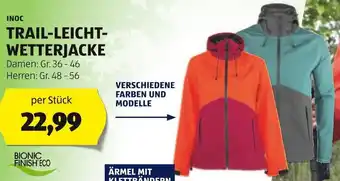 Hofer INOC TRAIL-LEICHT-WETTERJACKE Damen: Gr. 36 - 46 Herren: Gr. 48-56 per Stück Angebot