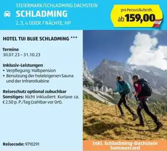 Hofer Reisen STEIERMARK/SCHLADMING DACHSTEIN SCHLADMING 2, 3, 4 ODER 7 NÄCHTE, HP Angebot