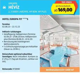 Hofer Reisen UNGARN HÉVÍZ 2,3 ODER 4 NÄCHTE, HP BZW. HP PLUS Angebot