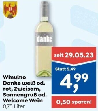 ADEG Winuino Danke weiß od. rot, Zweisam, Sonnengruß od. Welcome Wein 0,75 Liter Angebot