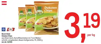 Metro Bauernland Dukaten Chips per kg Angebot