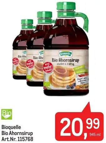 Metro Bioquelle Bio Ahornsirup Art.Nr. 115768 Angebot
