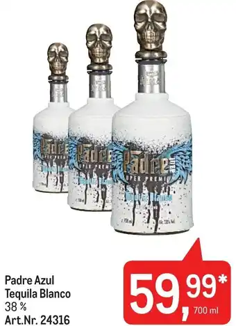 Metro Padre Azul Tequila Blanco 38 % Art.Nr. 24316 700 ml Angebot