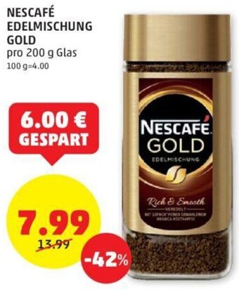 PENNY NESCAFÉ EDELMISCHUNG GOLD pro 200 g Glas Angebot