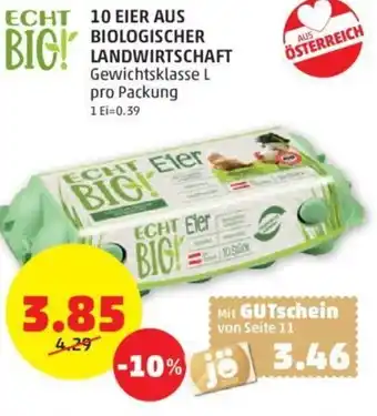 PENNY 10 EIER AUS BIOLOGISCHER LANDWIRTSCHAFT Gewichtsklasse L pro Packung Angebot