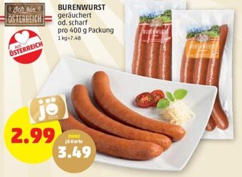 PENNY BURENWURST geräuchert od. scharf pro 400 g Packung Angebot