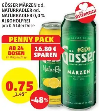 PENNY GÖSSER MÄRZEN od. NATURRADLER od. NATURRADLER 0,0 % pro 0,5 Liter Dose Angebot
