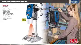 Zgonc scheppach Tischbohrmaschinen Type DP 55 Angebot