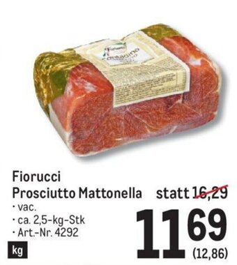 Metro Fiorucci Prosciutto Mattonella Angebot