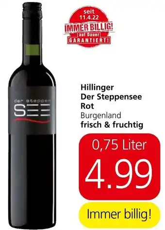 Spar Hillinger Der Steppensee Rot Burgenland frisch & fruchtig 0,75 Liter Angebot