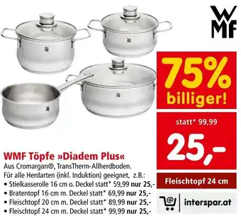 Interspar WMF Töpfe »Diadem Plus<<< Fleischtopf 24 cm Angebot