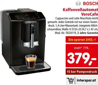 Interspar BOSCH Kaffeevollautomat VeroCafe 15 bar Pumpendruck Angebot