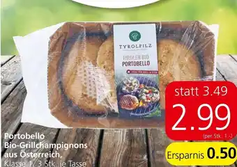 Eurospar Portobello Bio-Grillchampignons aus Österreich, Klasse 1/3 Stk. je Tasse Angebot