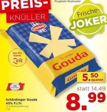 Unimarkt Schärdinger Gouda 45% F.i.Tr. 1 kg Angebot