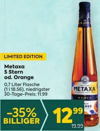 Billa Metaxa 5 Stern od. Orange 0,7 Liter Flasche Angebot
