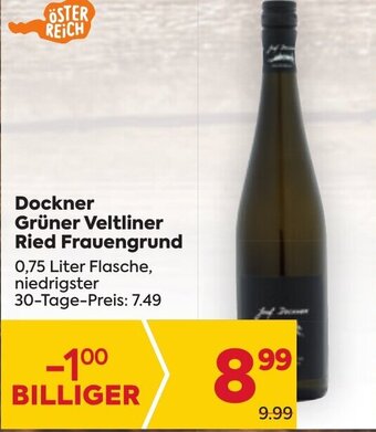 Billa Dockner Grüner Veltliner Ried Frauengrund 0,75 Liter Flasche Angebot