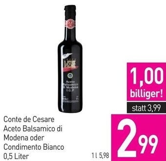 Sutterlüty Conte de Cesare Aceto Balsamico di Modena oder Condimento Bianco 0,5 Liter Angebot