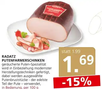 SPAR Gourmet RADATZ PUTENFARMERSCHINKEN in Bedienung, per 100 g Angebot