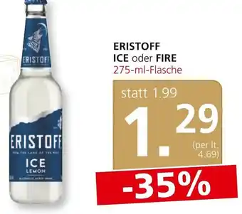 SPAR Gourmet ERISTOFF ICE oder FIRE 275-ml-Flasche Angebot