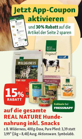 Fressnapf auf die gesamte REAL NATURE Hunde-nahrung inkl. Snacks Angebot