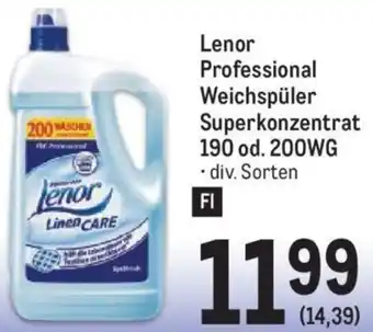 Metro Lenor Professional Weichspüler Superkonzentrat 190 od. 200WG . div. Sorten Angebot