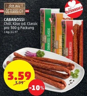 PENNY CABANOSSI Chili, Käse od. Classic pro 300 g Packung Angebot