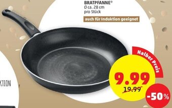 PENNY BRATPFANNE* Ø ca. 28 cm pro Stück Angebot