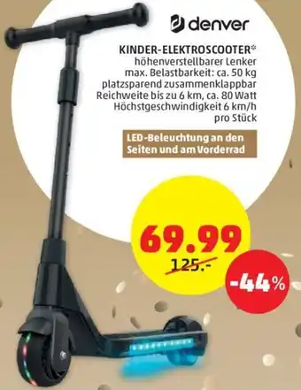 PENNY denver KINDER-ELEKTROSCOOTER* ca. 80 Watt Höchstgeschwindigkeit 6 km/h pro Stück Angebot