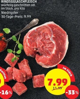 PENNY RINDSGULASCHFLEISCH würfelig geschnitten od. im Stück, pro Kilo Angebot