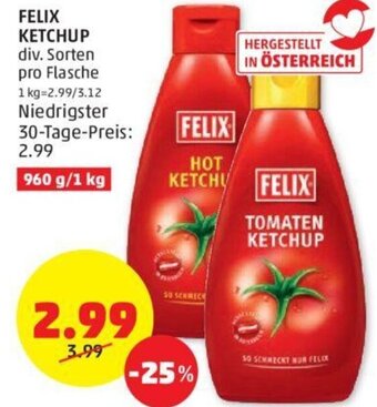 PENNY FELIX KETCHUP div. Sorten pro Flasche Angebot