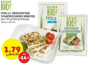 PENNY FETA od. GRIECHISCHER SCHAFMISCHKÄSE KRÄUTER pro 135 g/150 g Packung Angebot