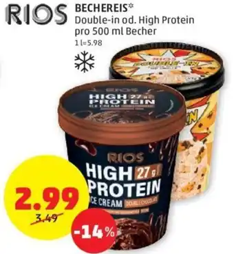 PENNY RIOS BECHEREIS* Double-in od. High Protein pro 500 ml Becher Angebot