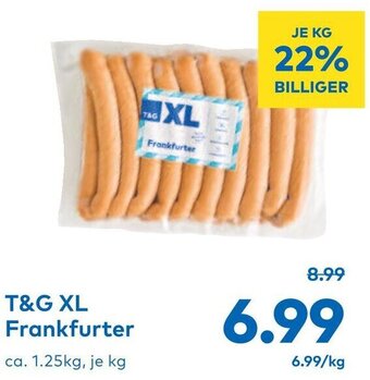 T&G T&G XL Frankfurter ca. 1.25kg, je kg Angebot