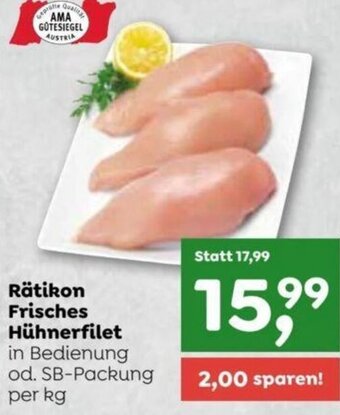 ADEG Rätikon Frisches Hühnerfilet in Bedienung od. SB-Packung per kg Angebot