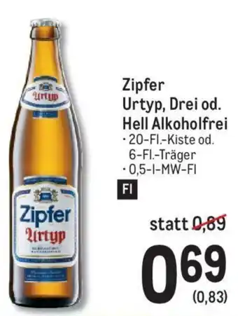 Metro Zipfer Urtyp, Drei Od. Hell Alkoholfrei Angebot
