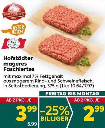 Billa Hofstädter mageres Faschiertes mit maximal 7% Fettgehalt aus magerem Rind- und Schweinefleisch, in Selbstbedienung, 375 g Angebot