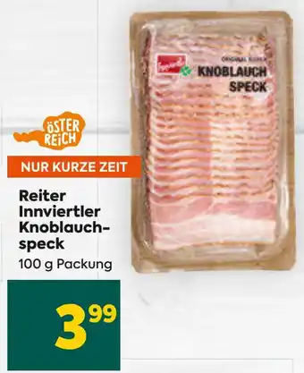 Billa Reiter Innviertler Knoblauch-speck 100 g Packung Angebot