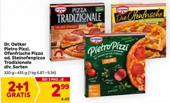 Billa Dr. Oetker Pietro Pizzi, Ofenfrische Pizza od. Steinofenpizza Tradizionale div. Sorten 320 g- 435 g Angebot