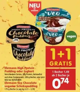 Interspar Ehrmann High Protein Pudding Oder Joghurt, Ehrmann Veo Chocolate Veganer Schokopudding 175g Angebot
