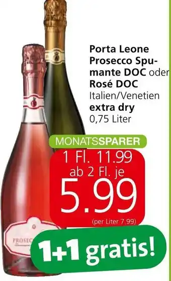 Spar Porta Leone Prosecco Spu-mante DOC oder Rosé DOC Italien/Venetien extra dry 0,75 Liter Angebot