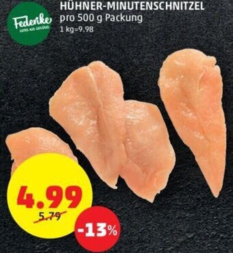 PENNY HÜHNER-MINUTENSCHNITZEL Federike pro 500 g Packung Angebot