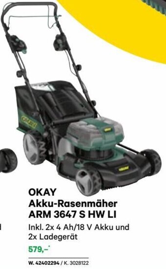 Lagerhaus OKAY Akku-Rasenmäher ARM 3647 S HW LI Inkl. 2x 4 Ah/18 V Akku und 2x Ladegerät Angebot