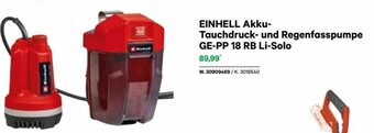 Lagerhaus EINHELL Akku- Tauchdruck- und Regenfasspumpe GE-PP 18 RB Li-Solo Angebot