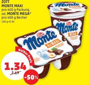 PENNY ZOTT MONTE MAXI pro 400 g Packung od. MONTE MEGA* pro 400 g Becher Angebot