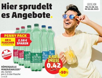 PENNY RÖMERQUELLE MINERALWASSER* div. Sorten pro 1,5 Liter Flasche Angebot