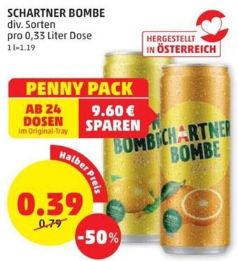 PENNY SCHARTNER BOMBE div. Sorten pro 0,33 Liter Dose Angebot