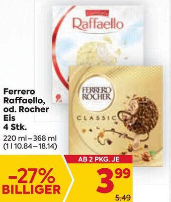 Billa Ferrero Raffaello, od. Rocher Eis 4 Stk. 220 ml-368 ml Angebot