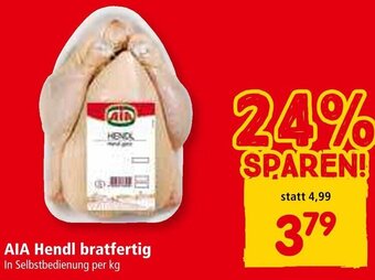 Interspar AIA Hendl bratfertig In Selbstbedienung per kg Angebot