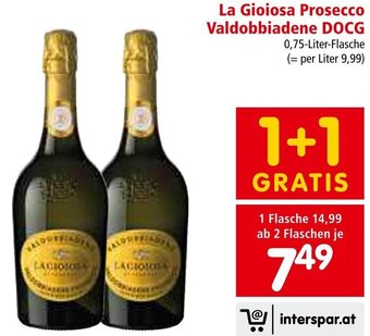 Interspar La Gioiosa Prosecco Valdobbiadene DOCG 0,75-Liter-Flasche Angebot