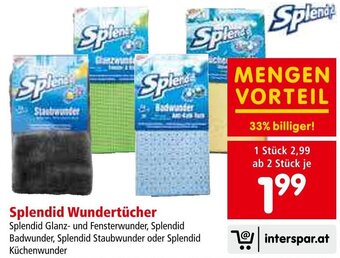 Interspar Splendid Wundertücher Splendid Glanz- und Fensterwunder, Splendid Badwunder, Splendid Staubwunder oder Splendid Angebot